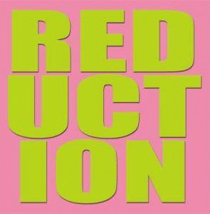 Reduction : Fuck You